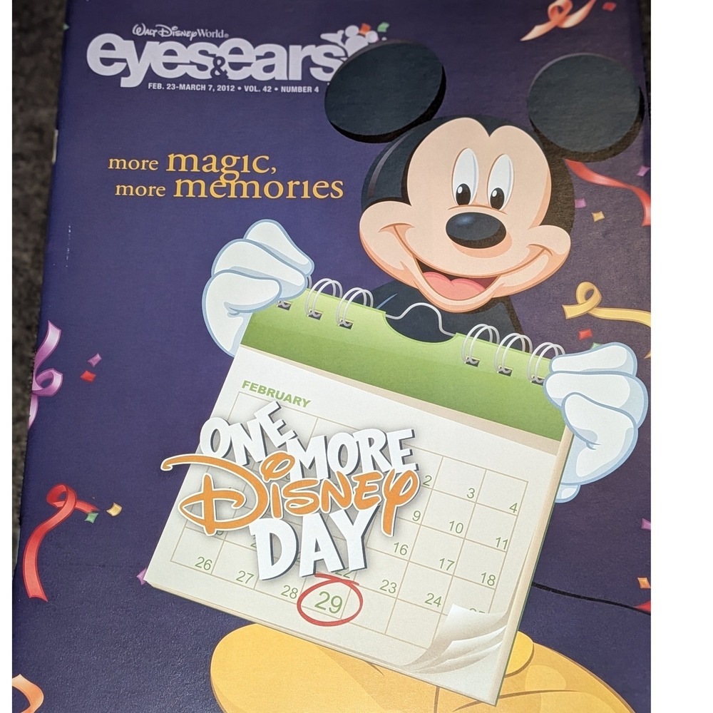 WDW Eyes & Ears Magazine Feb 2012 Mickey‎ One More Disney Day Leap Year
